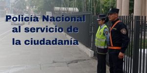 Policía Nacional al servicio de la ciudadanía